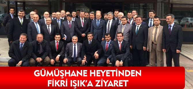 GÜMÜŞHANE HEYETİNDEN FİKRİ IŞIK'A ZİYARET