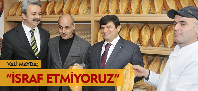 İSRAF ETMİYORUZ