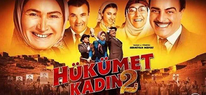 HÜKÜMET KADIN 2 FİLMİ GÖSTERİME GİRDİ