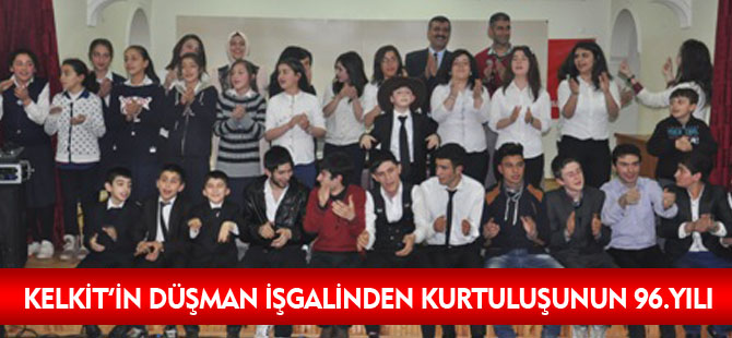 KELKİT'İN DÜŞMAN İŞGALİNDEN KURTULUŞUNUN 96.YILI