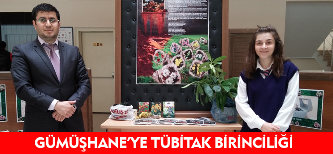 GÜMÜŞHANE'YE TÜBİTAK BİRİNCİLİĞİ