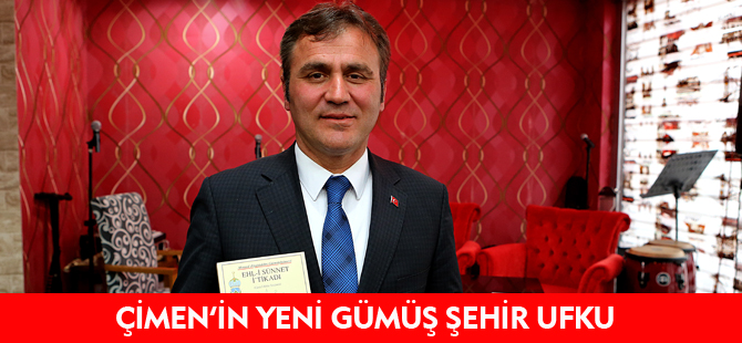 ÇİMEN’İN YENİ GÜMÜŞ ŞEHİR UFKU