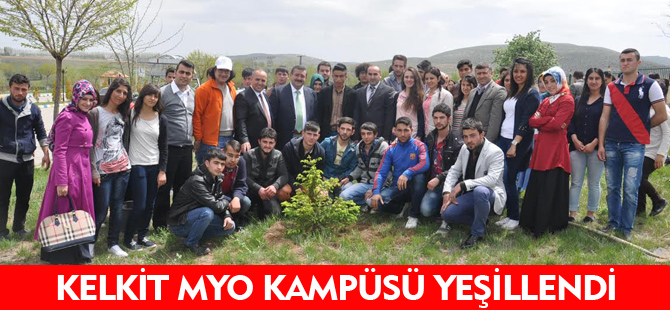 KELKİT MYO KAMPÜSÜ YEŞİLLENDİ