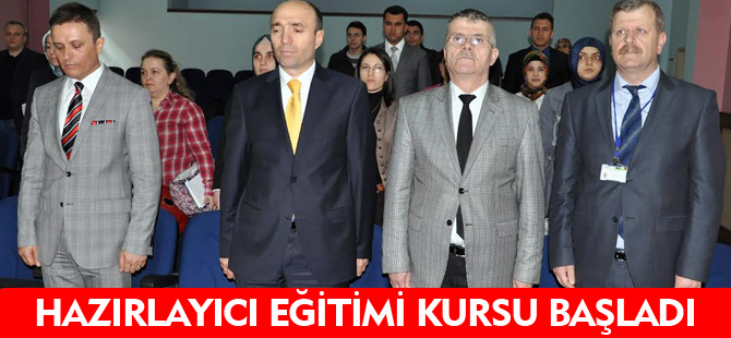 HAZIRLAYICI EĞİTİMİ KURSU BAŞLADI