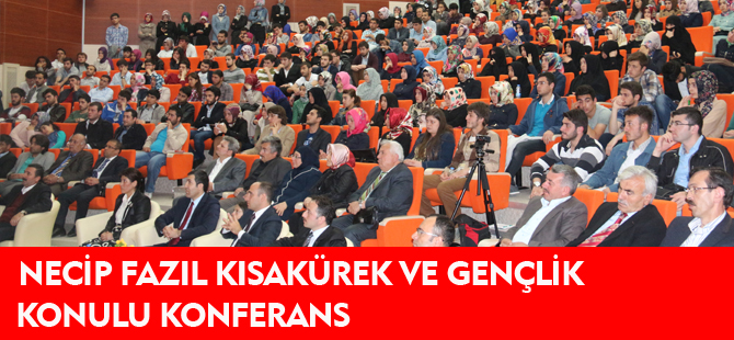 Necip Fazıl Kısakürek ve Gençlik