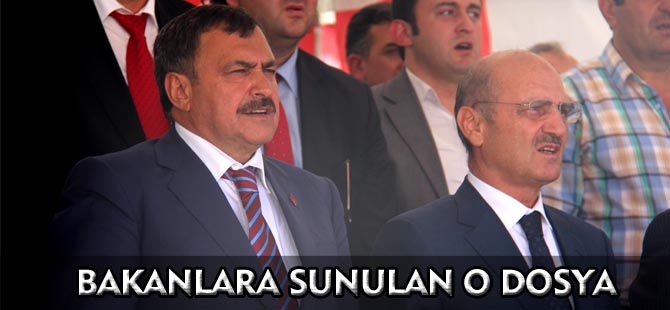 BAKANLARA SUNULAN O DOSYA