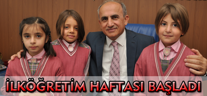 İLKÖĞRETİM HAFTASI BAŞLADI