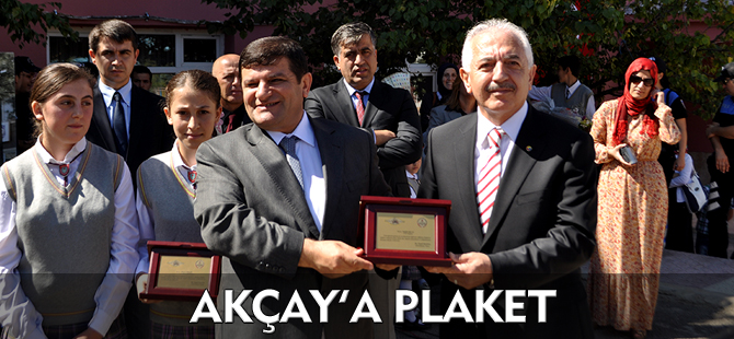 AKÇAY'A PLAKET