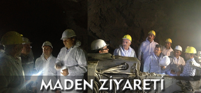 MADEN ZİYARETİ