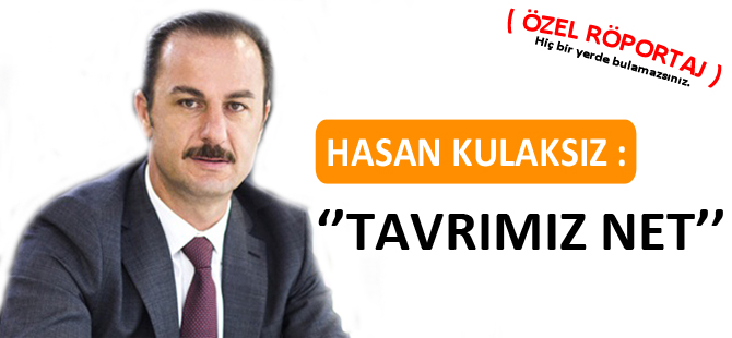 HASAN KULAKSIZ : TAVRIMIZ NET ( ÖZEL RÖPORTAJ )