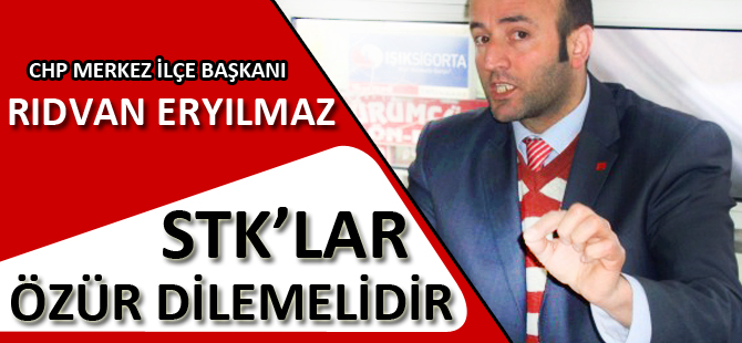 ERYILMAZ’DAN STK ELEŞTİRİSİ