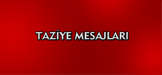 TAZİYE MESAJLARI