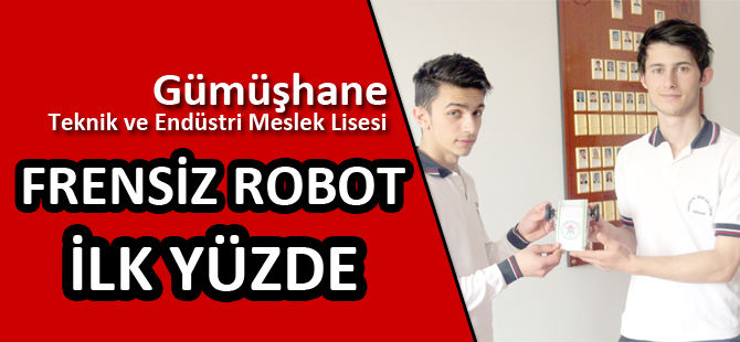 ''FRENSİZ ROBOT'' İLK YÜZDE