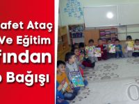 Aysın Rafet Ataç Kültür Ve Eğitim Vakfından Kitap Bağışı