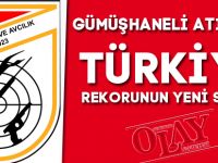 GÜMÜŞHANELİ ATICILAR TÜRKİYE REKORUNUN YENİ SAHİBİ