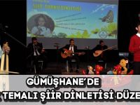 GÜMÜŞHANE’DE ÇOCUK TEMALI ŞİİR DİNLETİSİ DÜZENLENDİ
