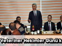 Dünya Veteriner Hekimler Günü kutlandı