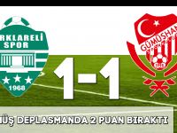 KIRKLARELİSPOR : 1 GÜMÜŞHANESPOR:1