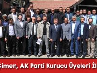 Başkan Çimen, AK Parti Kurucu Üyeleri İle Buluştu