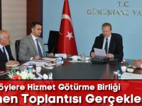 Merkez Köylere Hizmet Götürme Birliği Encümen Toplantısı Gerçekleştirildi