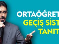 ORTAÖĞRETİME GEÇİŞ SİSTEMİ