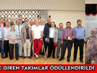 DERECEYE GİREN TAKIMLAR ÖDÜLLENDİRİLDİ