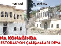 RAİF TUNA KONAĞINDA RESTORASYON ÇALIŞMALARI DEVAM EDİYOR
