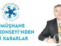GÜMÜŞHANE KENT KONSEYİ’NDEN YENİ KARARLAR