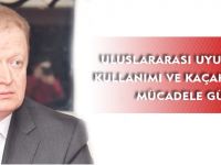 ULUSLARARASI UYUŞTURUCU KULLANIMI VE KAÇAKÇILIĞIYLA MÜCADELE GÜNÜ