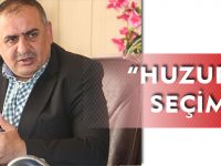 "HUZURLU SEÇİM"