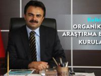 KELKİT’E ORGANİK TARIM ARAŞTIRMA ENSTİTÜSÜ KURULACAK