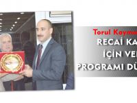 TORUL KAYMAKAMI RECAİ KARAL İÇİN VEDA PROGRAMI DÜZENLEDİ