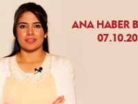 ANA HABER BÜLTENİ 07.10.2013