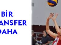 KIZLARDA BİR TRANSFER DAHA