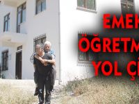 EMEKLİ ÖĞRETMENİN YOL ÇİLESİ