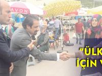 “ÜLKEMİZ İÇİN VARIZ”