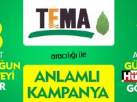 TEMA'DAN KAMPANYA