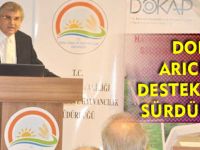 DOKAP ARICILIĞI DESTEKLEMEYİ SÜRDÜRÜYOR