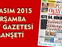 25 KASIM 2015 ÇARŞAMBA  OLAY GAZETESİ MANŞETİ
