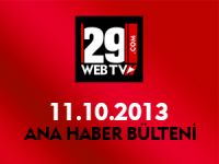 ANA HABER BÜLTENİ 11.10.2013