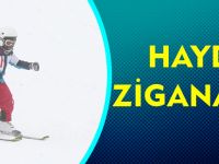 HAYDİ ZİGANA’YA