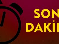 SON DAKİKA!