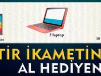GETİR İKAMETİNİ, AL HEDİYENİ