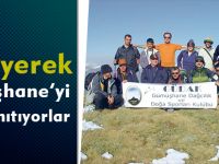 Yürüyerek Gümüşhane’yi tanıtıyorlar