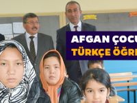 AFGAN ÇOCUKLAR TÜRKÇE ÖĞRENİYOR