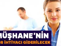 GÜMÜŞHANE'NİN DOKTOR İHTİYACI GİDERİLECEK