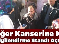 Akciğer Kanserine Bilinçlendirme Standı Açıldı