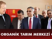 KELKİT ORGANİK TARIM MERKEZİ OLACAK