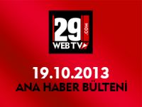 ANA HABER BÜLTENİ 19.10.2013