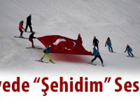 Zirvede “Şehidim” Sesleri